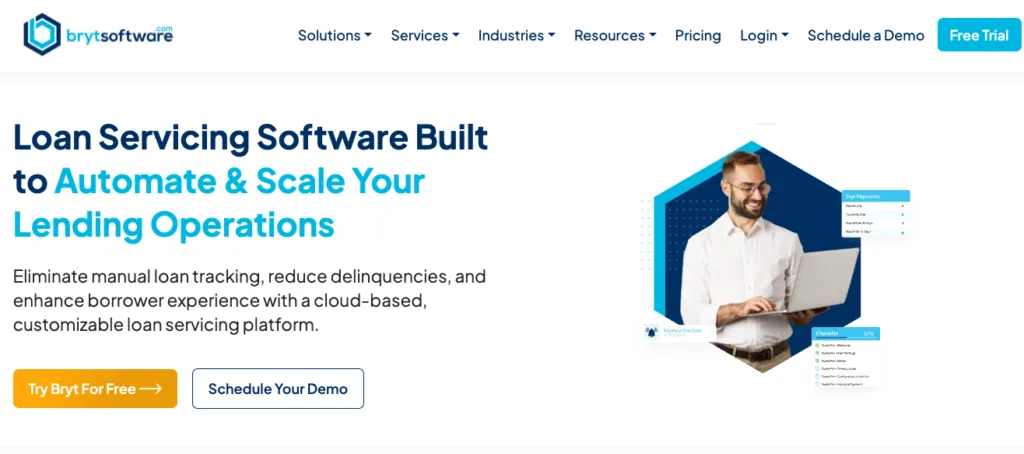 A webpage for Bryt Software promoting their cloud-based Loan Servicing Software to automate lending operations, featuring a man using a laptop and a "Try Bryt For Free" button.