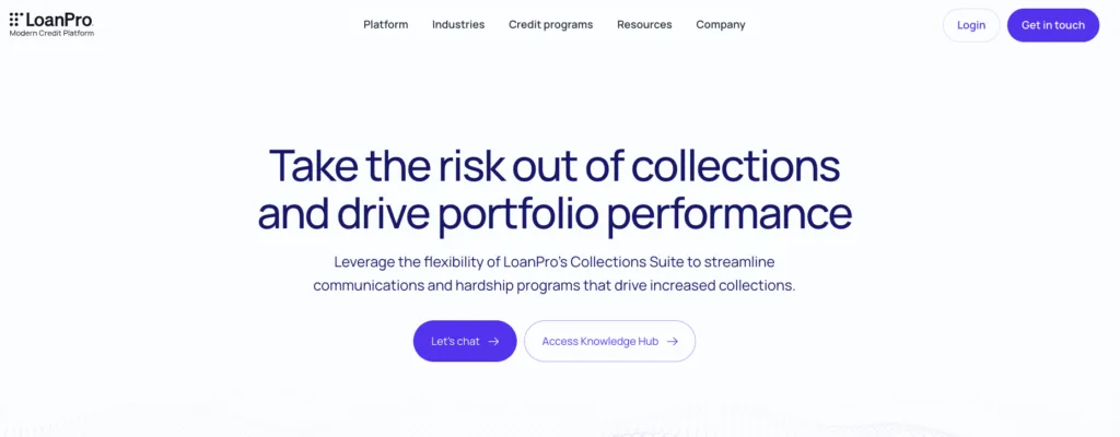 A webpage for LoanPro’s Collections Suite featuring a bold headline about driving portfolio performance, supported by "Let’s chat" and "Access Knowledge Hub" buttons.