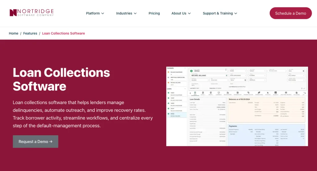 A webpage for Nortridge's Loan Collections Software featuring a screenshot of its data-rich borrower dashboard and a "Request a Demo" button.